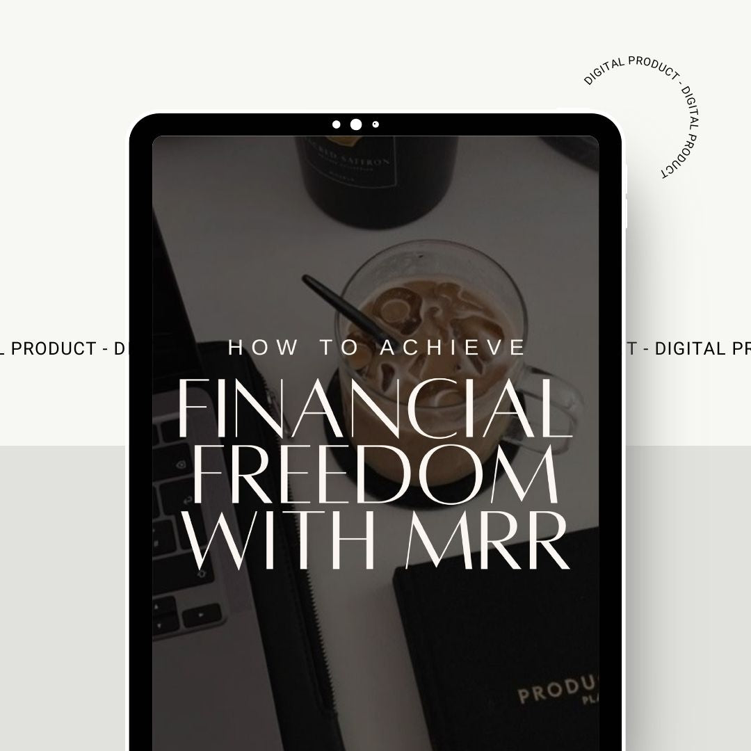 Finanzielle Freiheit mit MRR E-Book: Entdecke Wege zur finanziellen Unabhängigkeit